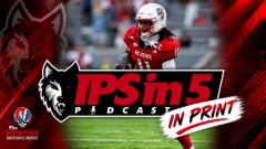 IPS IN 5: In Print — Three Keys To A Wolfpack Win At Stanford